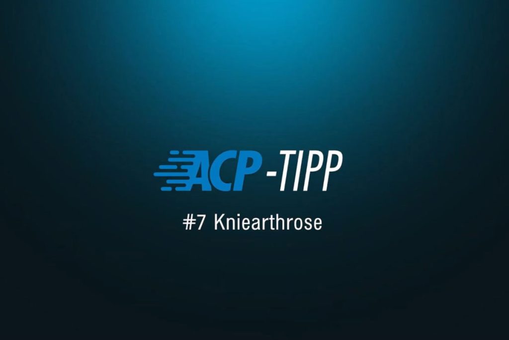 ACP-Tipp Kniearthrose