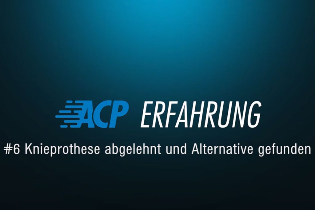 ACP Erfahrung - Patientenerfahrung